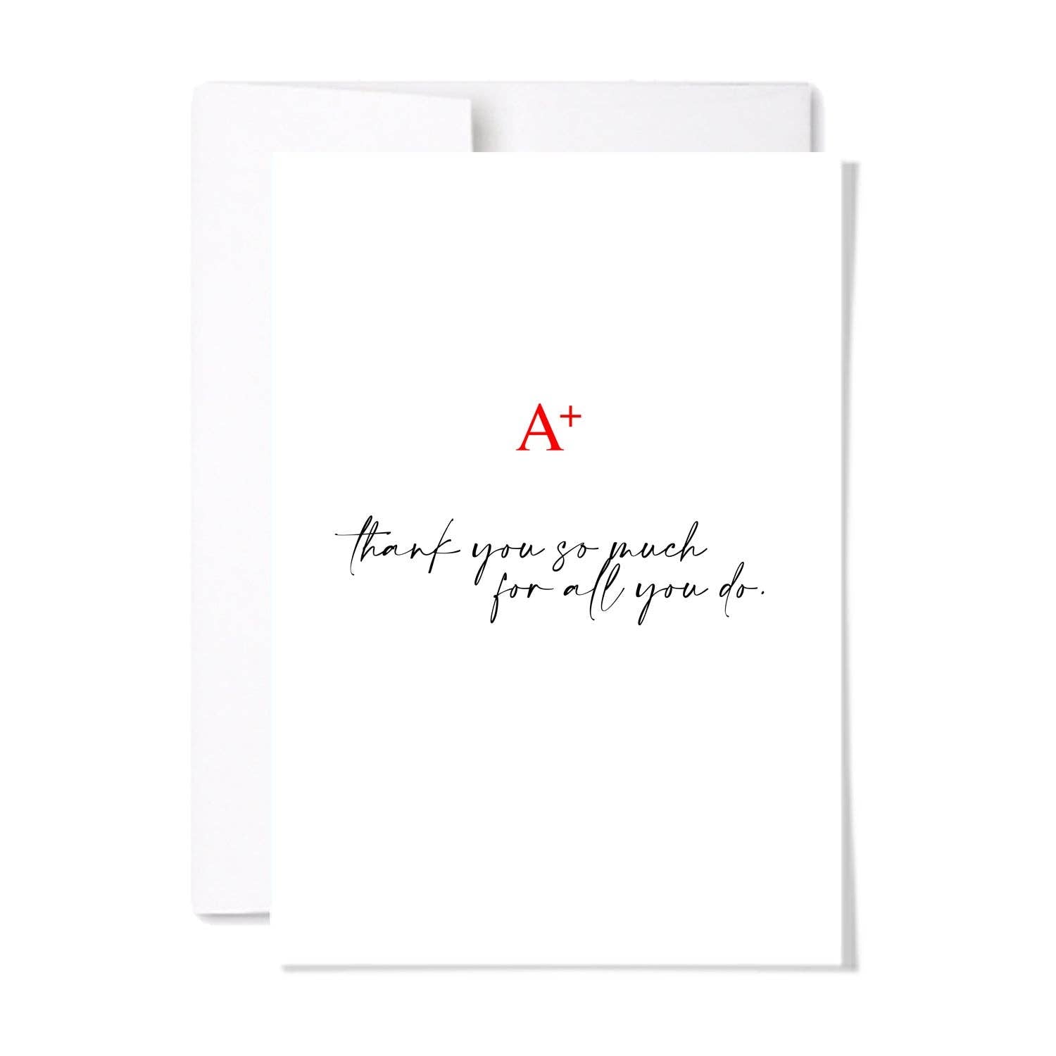 A+ Teacher Thank You Card