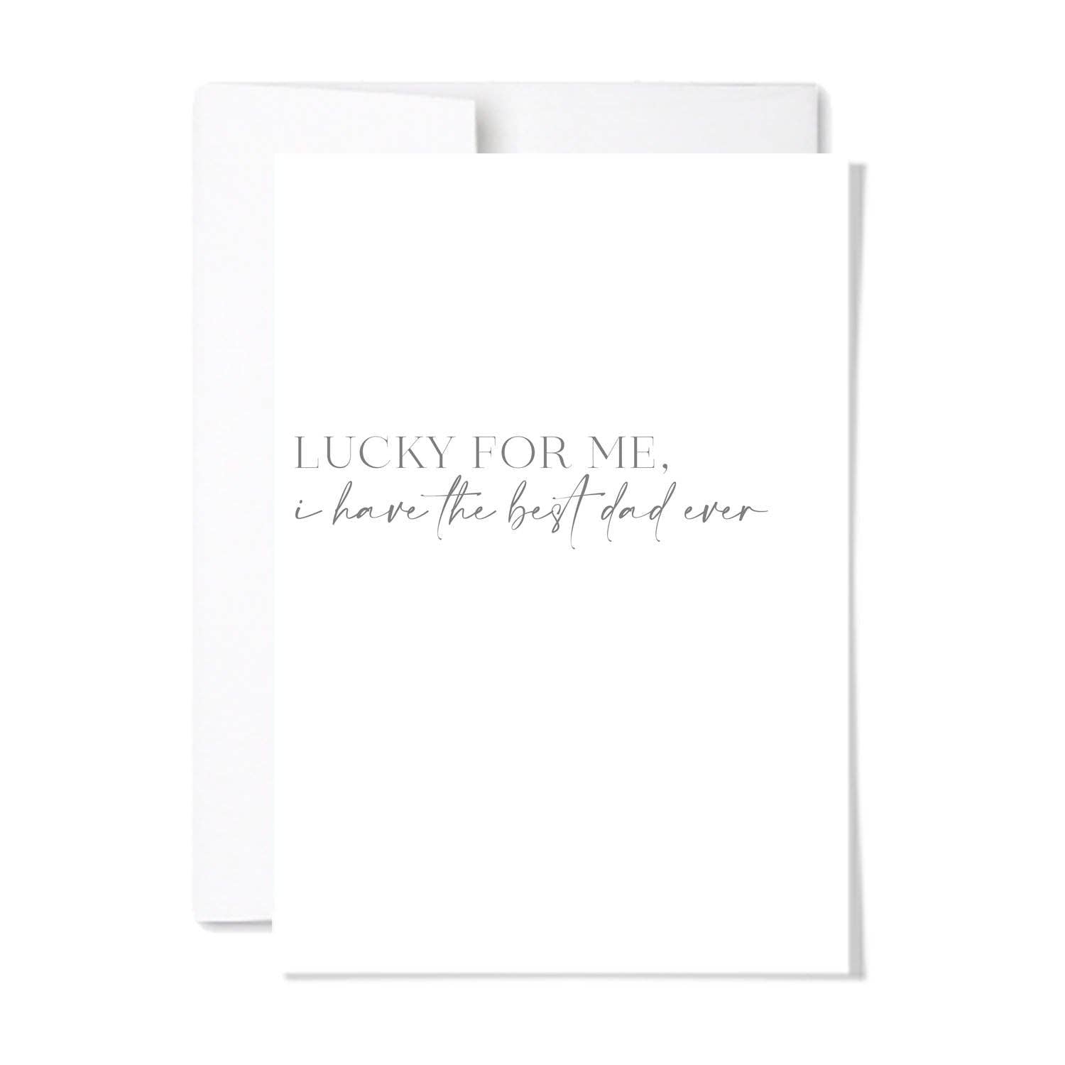 Best Dad Ever Day Card