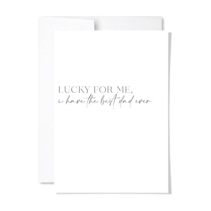 Best Dad Ever Day Card