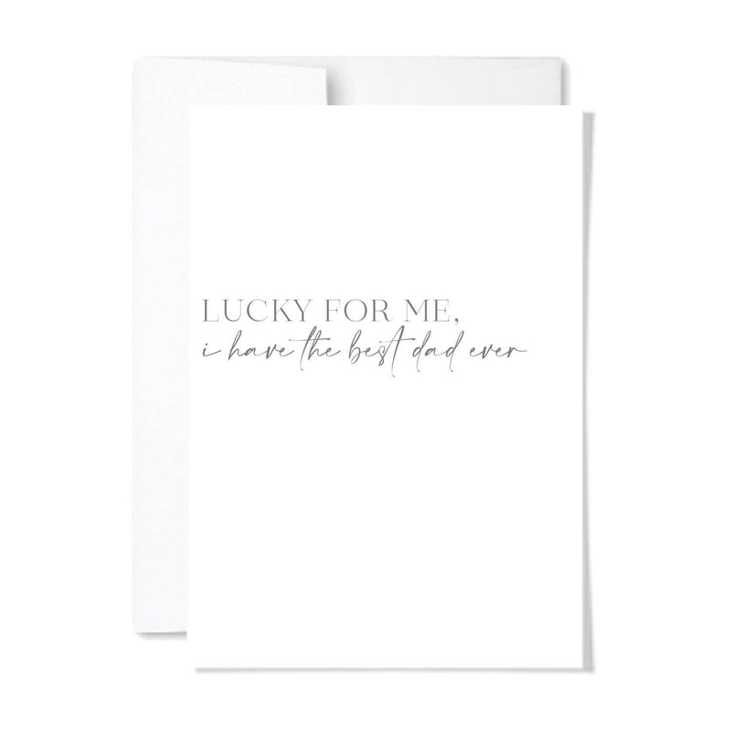 Best Dad Ever Day Card