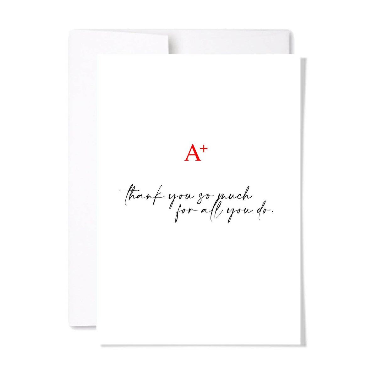 A+ Teacher Thank You Card