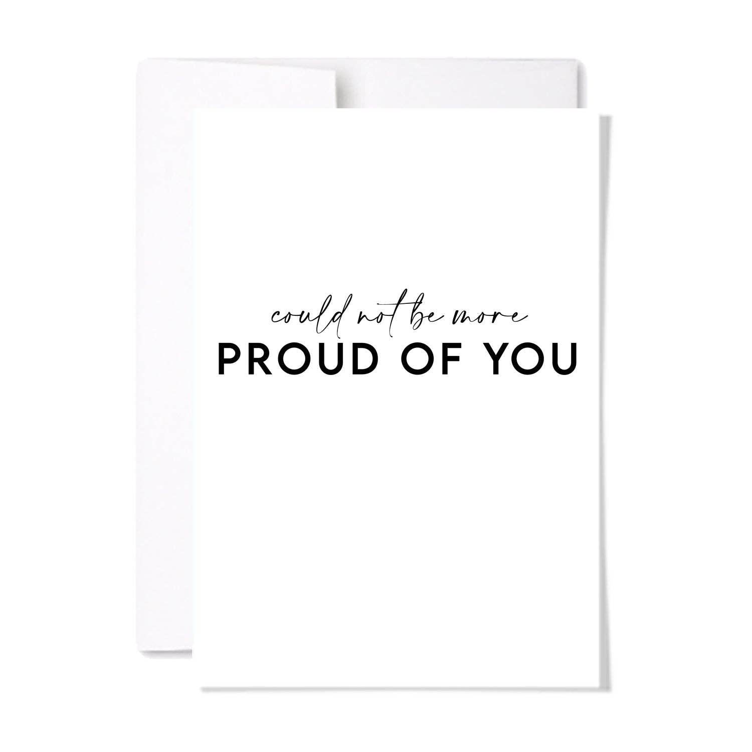 Proud of You Card