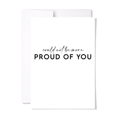 Proud of You Card